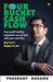 Four Bucket Cash Flow: Even Profit Making Companies Can Go Bust with Poor Cash Flow, Don't Let It H by Prashant Narang