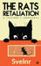 The Rats Retaliation: A Teacher's Insurance by Svelnr