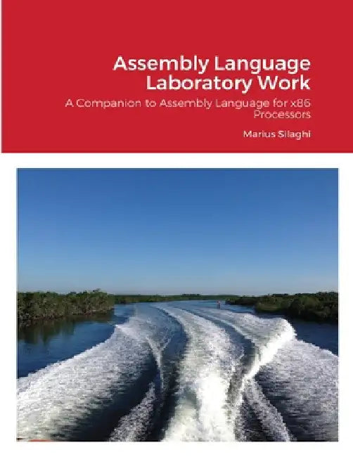 Assembly Language Laboratory Work by Marius Silaghi