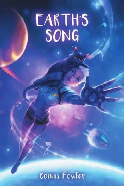 Earth's Song by Dennis Fowler