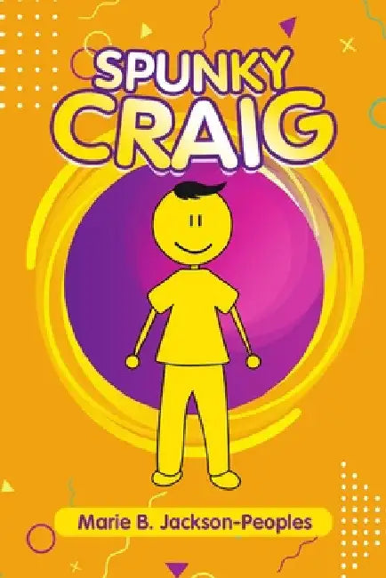 Spunky Craig by Marie B. Jackson-Peoples