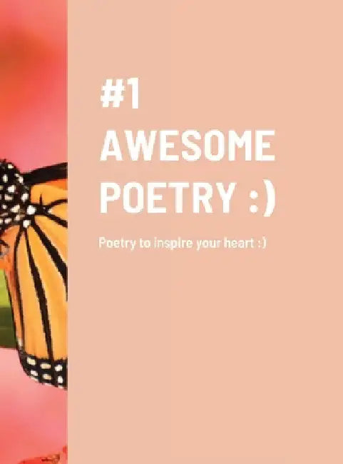 #1 Awesome Poetry by Sarah Landman