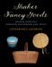 Shaker Fancy Goods by Catherine S. Goldring