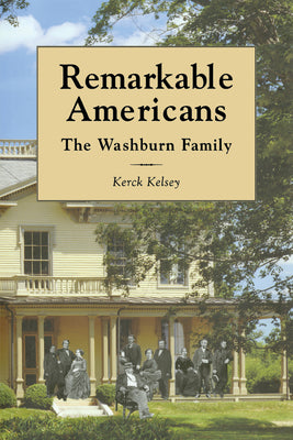 Remarkable Americans by Kerck Kelsey