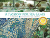 A Passion for Sea Glass by Lambert, C. S.