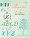 Creative Lettering: Calligraphy Techniques and Exercises