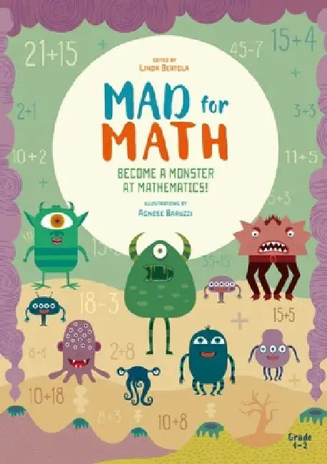 How to Become a Monster at Mathematics by Linda Bertola