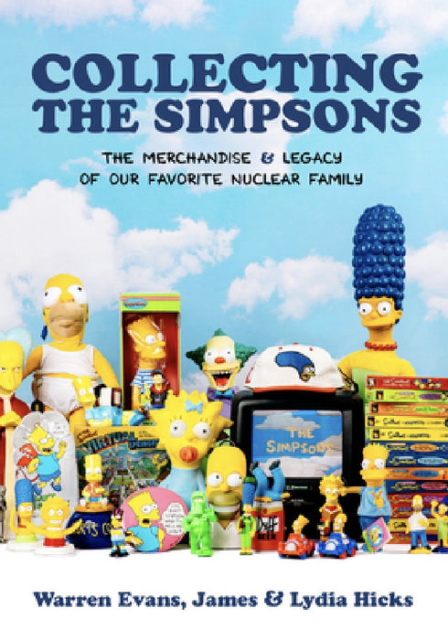 Worst. Collection. Ever.: The Unofficial Simpsons Memorabilia Guide to Embiggen the Most Noble Collector!