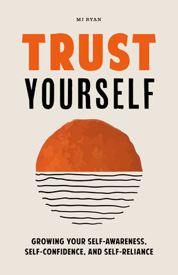 Trusting Yourself