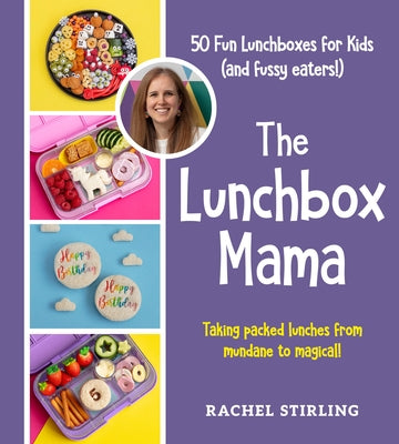 The Lunchbox Mama by Rachel Sterling