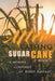 After Raising Sugar Cane Book II by Barry Raffray