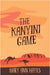 The Kanyini Game by Hayes, Mary Ann