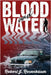 BLOOD and WATER by Rosenbaum, Robert J.