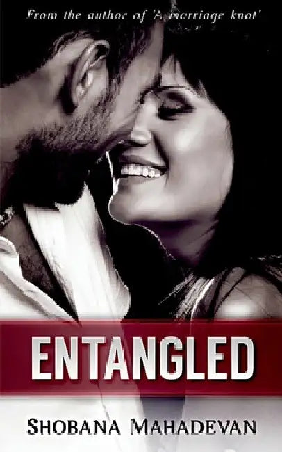 Entangled by Shobana Mahadevan