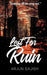 Left for ruin: Gripping till the end by Arjun Sajish