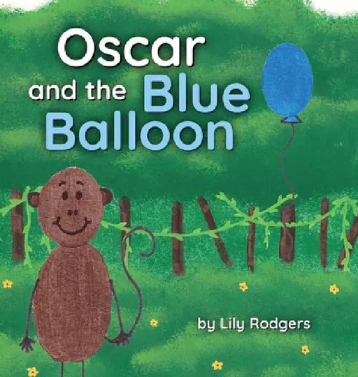 Oscar and the Blue Balloon by Lily Rodgers