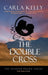 Double Cross by Carla Kelly
