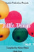 Little Things by Alisha Obaid Ullah Khan