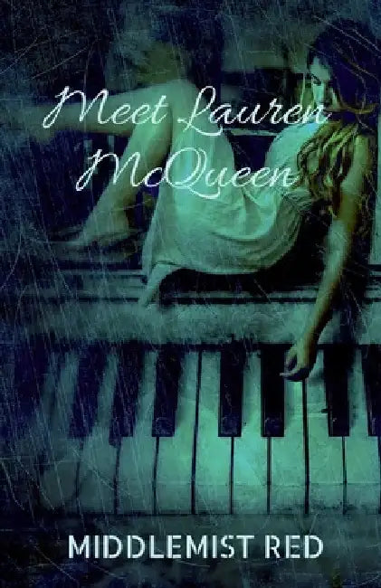 Meet Lauren McQueen: A romance Novella by Middlemist Red