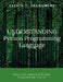 Understanding Python Programming Language: Programming made easy by Kelvin T. Saungweme