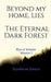 Beyond my Home, lies the Eternal Dark Forest: Rise of Schedar Volume 1 by Ayushman Samasi