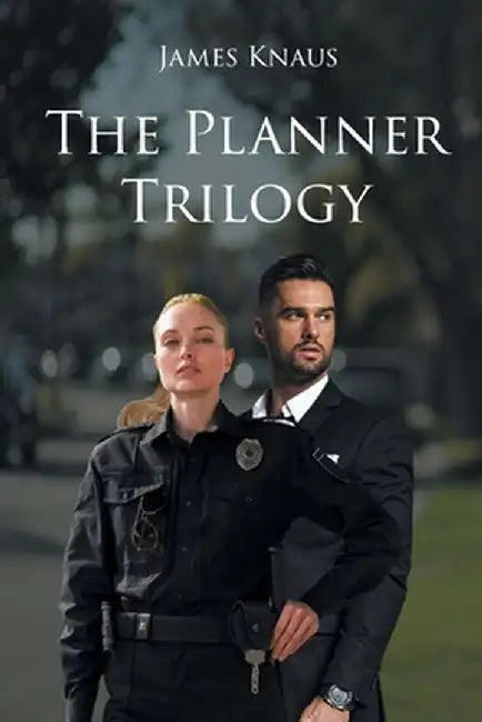 The Planner Trilogy by James Knaus