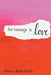 The Message is Love by Penny Blue North