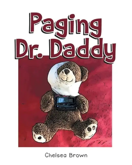 Paging Dr. Daddy by Chelsea Brown