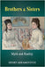 Brothers & Sisters: Myth and Reality by Abramovitch, Henry