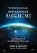 Welcoming Our Gods Back Home: The Wisdom of Psychological Mysticism by Jerry R. Wright