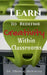 Learn To Redefine Creativity Within Classrooms by Dheeraj Mehrotra