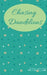 Chasing Dandelions by Astha Priyam