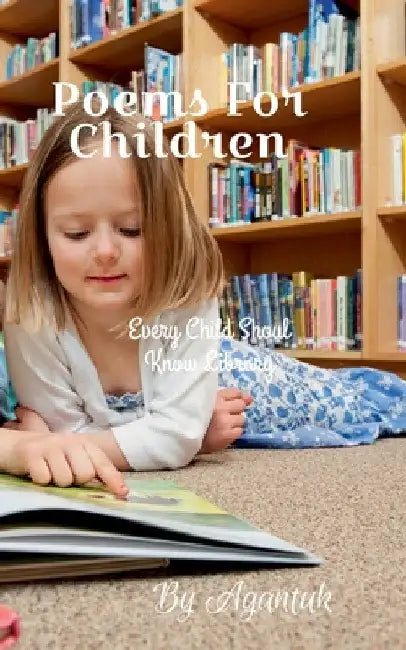 Poems For Children by Agantuk Panwar