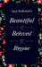 Beautiful Beloved Bygone by Lucy Anderson