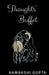 Thoughts' Buffet by Kamakshi Gupta