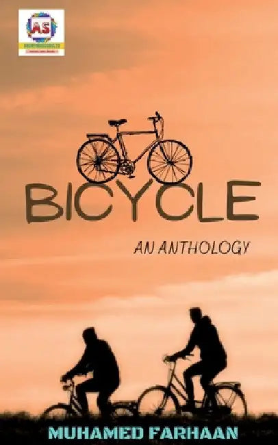 Bicycle-An Anthology by Muhamed Farhaan
