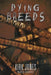 Dying Breeds by Kirk Jones