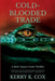 Cold-Blooded Trade: A Nick Tanner Crime Thriller by Kerry K. Cox