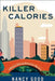Killer Calories: A Melanie Deming Manhattan Mystery by Nancy Good