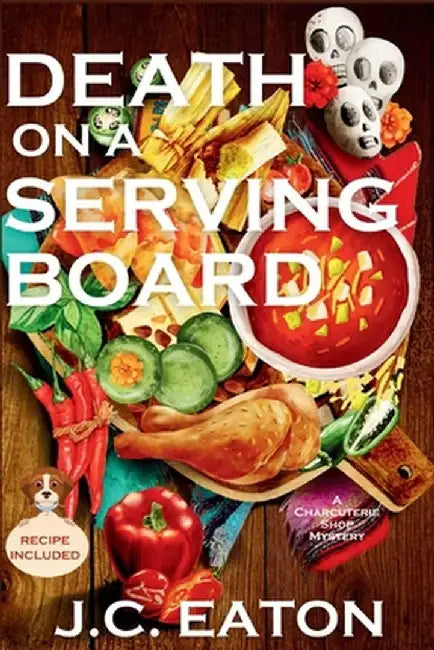 Death on a Serving Board: A Charcuterie Shop Mystery by J. C. Eaton