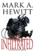 Infiltrated by Mark A. Hewitt