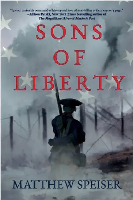 Sons of Liberty by Speiser, Matthew