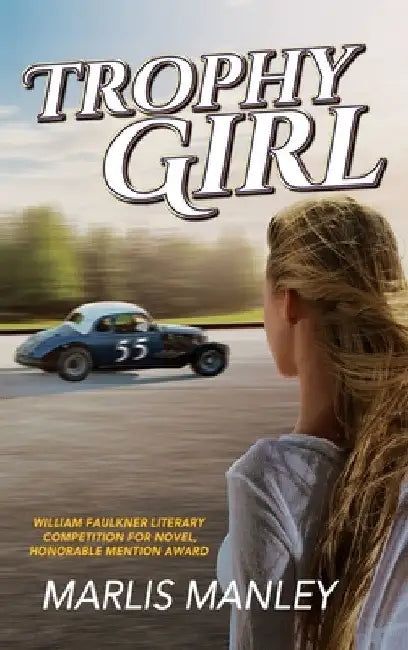 Trophy Girl by Marlis Manley