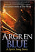 Argren Blue: An Epic Fantasy by Hightower, Ross