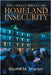 Homeland Insecurity: First Mission by Warner, Shawn M.