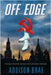 Off Edge by Brae, Addison