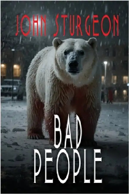 Bad People by Sturgeon, John