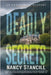 Deadly Secrets by Stancill, Nancy