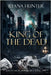 King of the Dead: A Zombie Romance by Hunter, Ryana