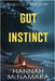 Gut Instinct: Based on a True Story by McNamara, Hannah